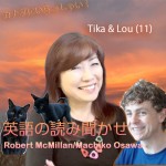 カナダから英語の本の読み聞かせ：Tika & Lou 11,12